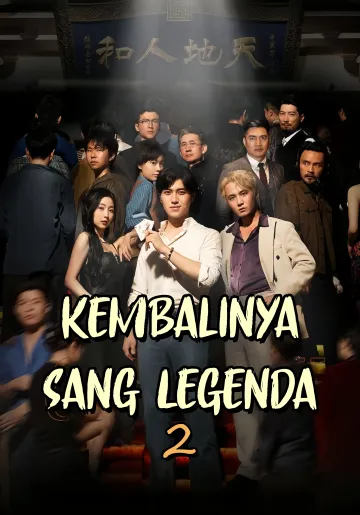 Kembalinya Sang Legenda 2